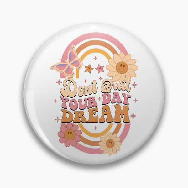 Item preview, Don't Quit Your Day Dream  designed and sold by Hairball-Pets.