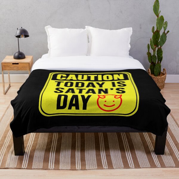 Item preview, Today Is Satan's Day designed and sold by MarkMySign.