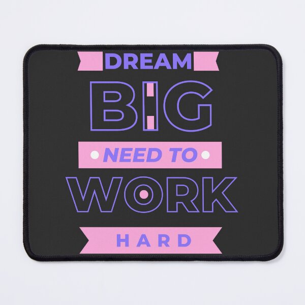 Item preview, Dream big, need to work hard | T-Shirt Design designed and sold by DrMerlin.