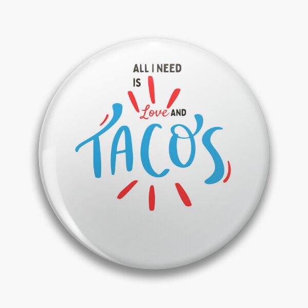 Aperçu de l'œuvre Tout ce dont j'ai besoin c'est d'amour et de tacos créée et vendue par JSDesingning01.