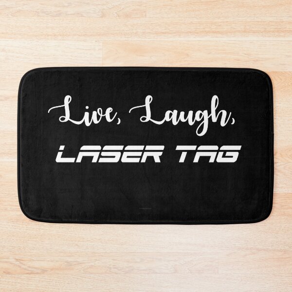 Item preview, Live, Laugh, Laser Tag designed and sold by Logo-A-GoGo.