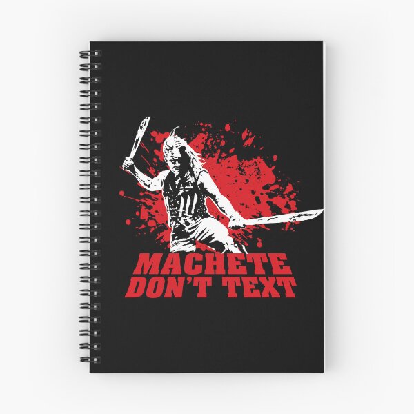Item preview, Machete Don't Text Quote designed and sold by Meta Cortex.