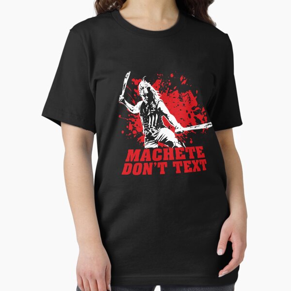 Item preview, Machete Don't Text Quote designed and sold by McPod.