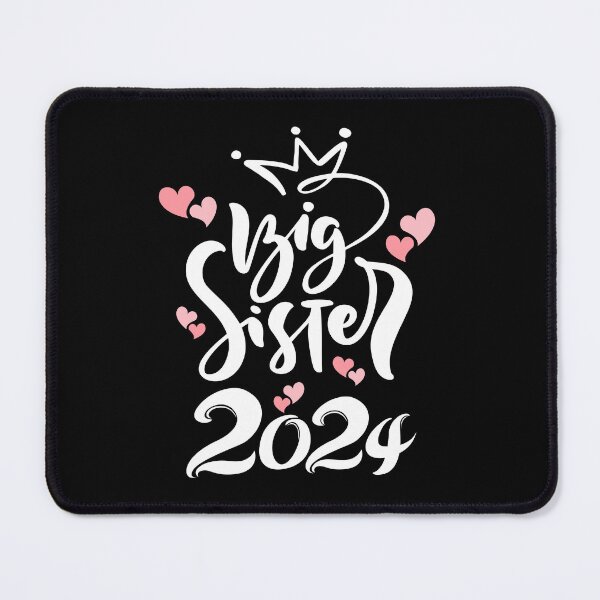 Item preview, Big sister 2024 cute writing and pink hearts designed and sold by Lady-Frost.