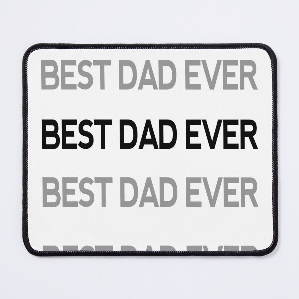 Item preview, best dad ever designed and sold by MKshoper.