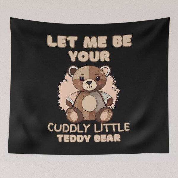 Item preview, LET ME BE YOUR CUDDLY TEDDY designed and sold by aledfychan.