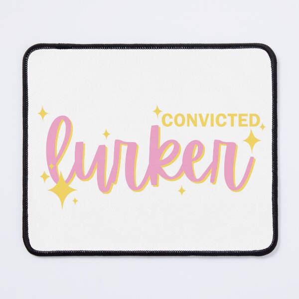 Item preview, Convicted Lurker designed and sold by AdhdPunk.