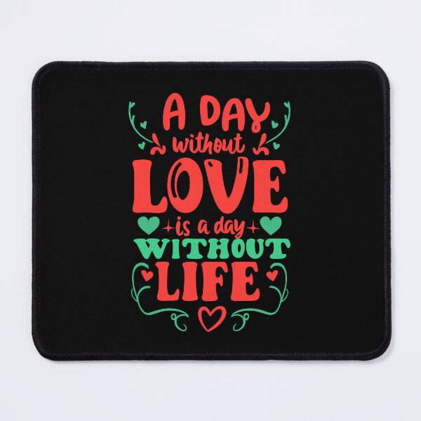 Item preview, Love is Life - Inspirational Valentine's Quote designed and sold by FEBRICAST.