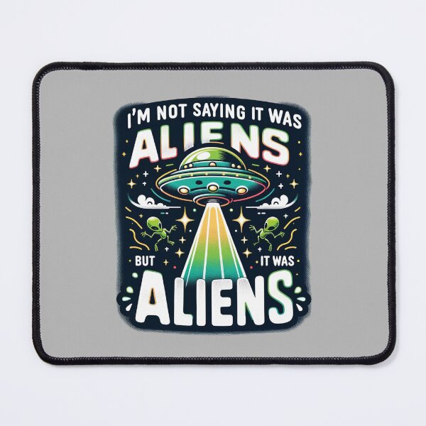 Item preview, It Was Aliens designed and sold by Alphaproject.