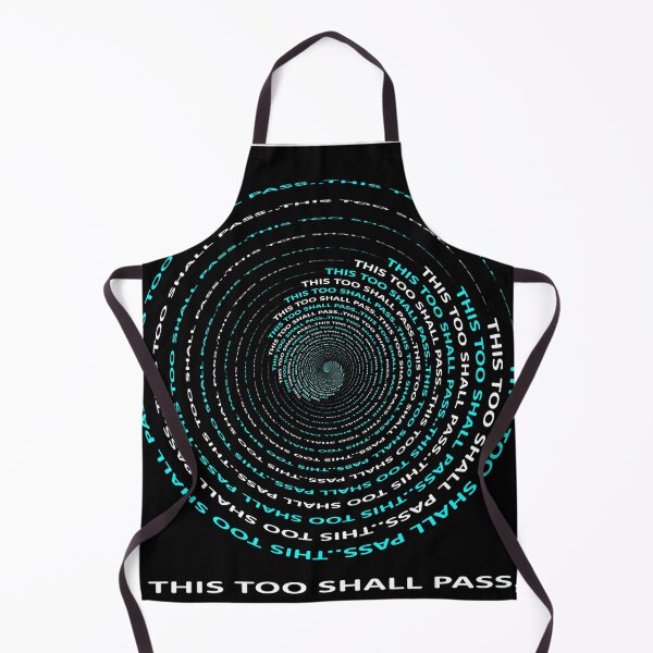 Item preview, THIS TOO SHALL PASS.. designed and sold by Pronoian-Space.