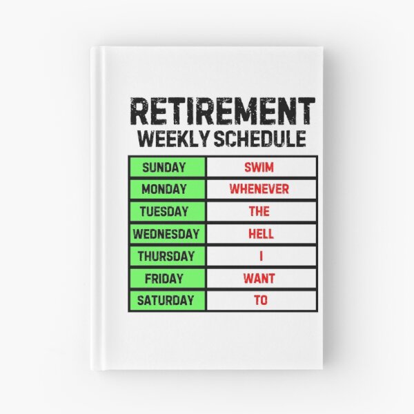 Item preview, Funny Retirement Weekly Schedule - Swimming designed and sold by MoonsmileProd.