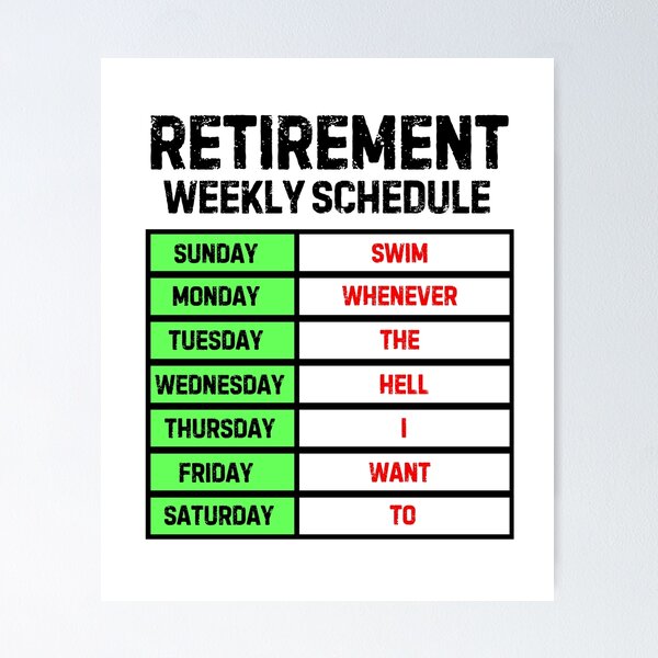 Item preview, Funny Retirement Weekly Schedule - Swimming designed and sold by MoonsmileProd.