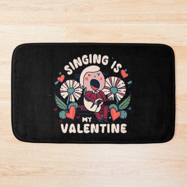 Item preview, Singing Is My Valentine designed and sold by Itsheartshop.