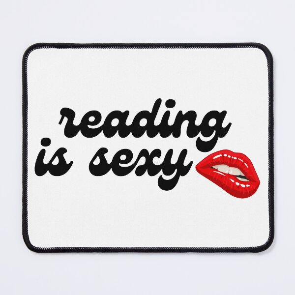 Item preview, Reading Is Sexy designed and sold by BookishHaven.