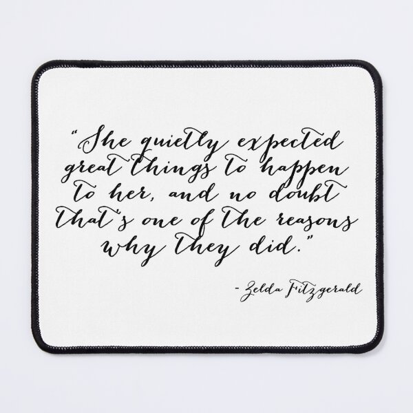 Item preview, She quietly expected great things designed and sold by peggieprints.