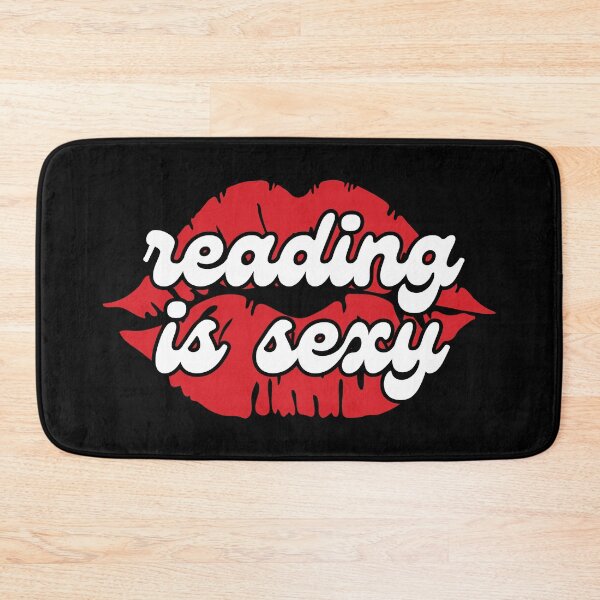 Item preview, Reading Is Sexy designed and sold by BookishHaven.