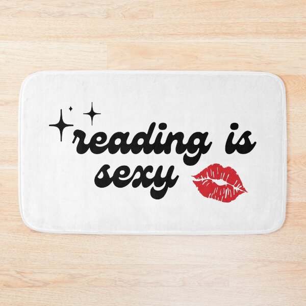 Item preview, Reading Is Sexy designed and sold by BookishHaven.