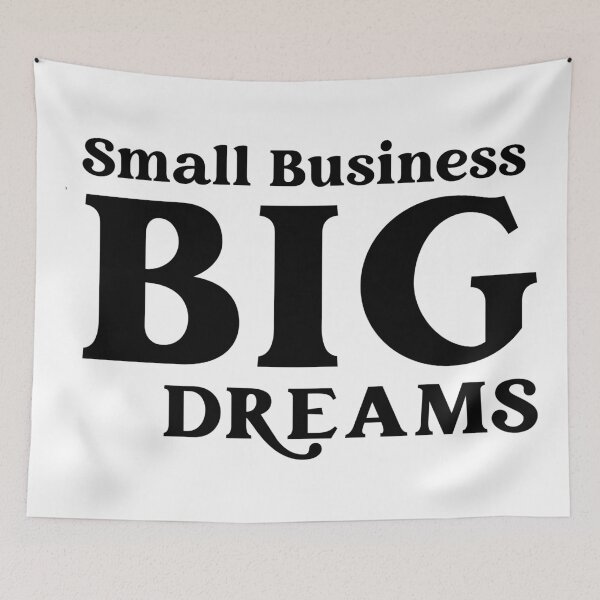 Item preview, Small Business Big Dreams  designed and sold by Hairball-Pets.