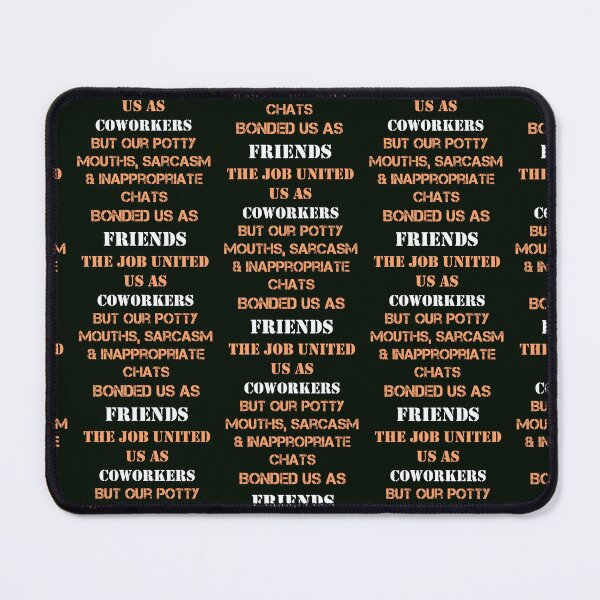 Item preview, Friendship Funny Coworkers Potty Mouth & Sarcasm Bonded Friends designed and sold by Cute & Sassy Custom Gifting Boutiques.