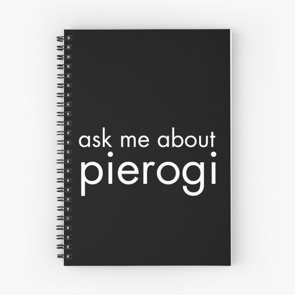 Item preview, Ask Me About Pierogi designed and sold by emilzalero.