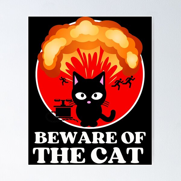 Item preview, Beware Of The Cat designed and sold by McThingummy.