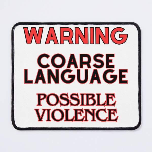 Item preview, Warning coarse language possible violence designed and sold by DesignsbyVelvet.