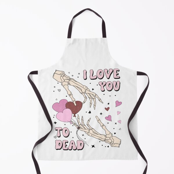 Item preview, I Love You To Dead designed and sold by BetOova.