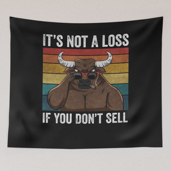 Item preview, It's not a loss if you don't sell - funny stock market design designed and sold by MPAlex.