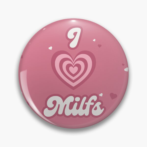Item preview, I Heart MILFS designed and sold by saratoninASMR.