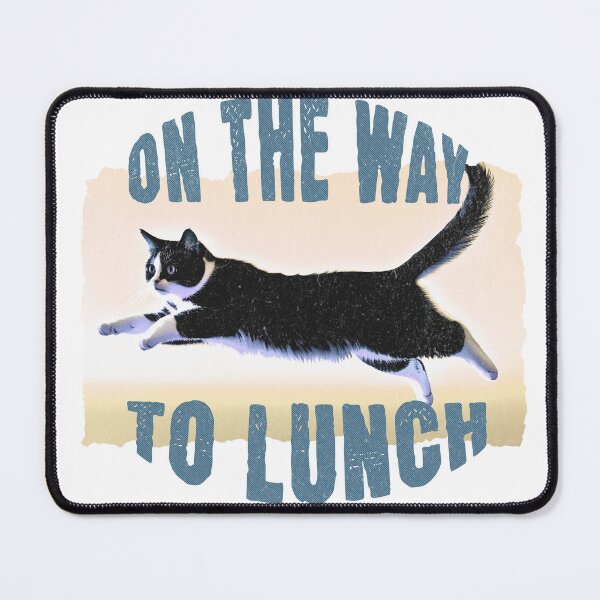 Item preview, Lunch break funny cat / On the way to lunch designed and sold by NeuraVibe.