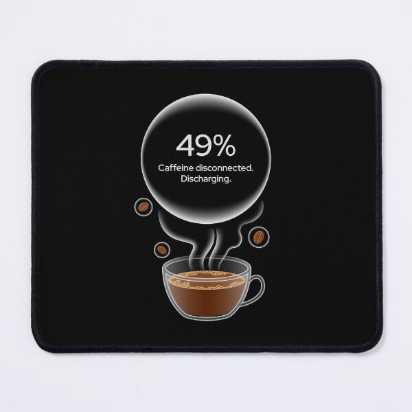 Item preview, Caffeine Disconnected. Discharging. designed and sold by vartpi.