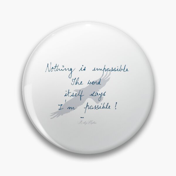 Item preview, Nothing is impossible/Handwritten quote/Motivation designed and sold by VeenaNair23.