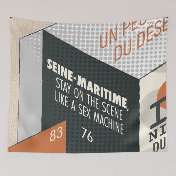 Item preview, Seine-Maritime, Stay on the scene like a sex machine, 76 designed and sold by Cyrille BRG.
