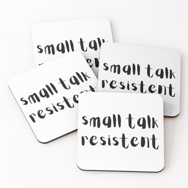 Item preview, Small Talk Resistent designed and sold by tranquil-haven.