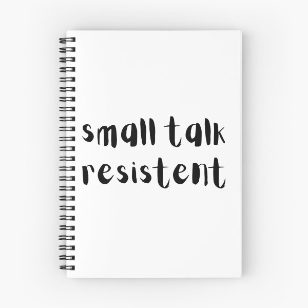 Item preview, Small Talk Resistent designed and sold by tranquil-haven.