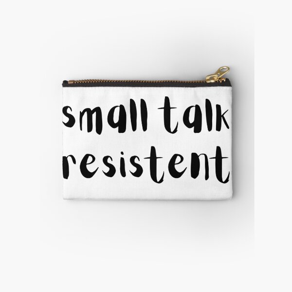 Item preview, Small Talk Resistent designed and sold by tranquil-haven.