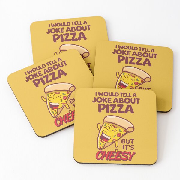 Item preview, I would tell a joke about PIZZA, but it's CHEESY: Cheesy Pizza Pun designed and sold by NexaArts.
