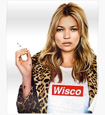 University of Wisconsin- Kate Moss Supreme tee Poster