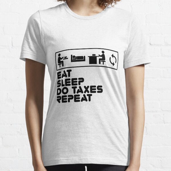 Artikel-Vorschau von Eat Sleep Do Steuern wiederholen lustige CPA Shirt, designt und verkauft von CreativeStrike.
