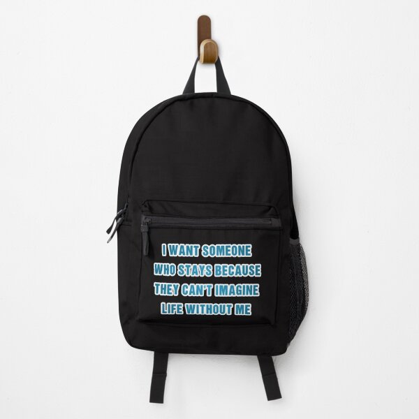 Item preview, I want someone who stay because they can't imagine life without me designed and sold by Aiyinyangart.