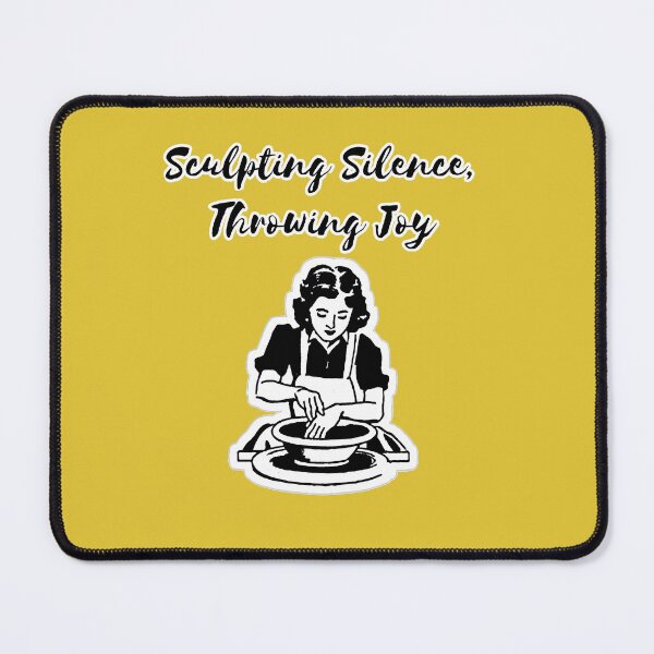 Item preview,  Sculpting silence, trrowing joy- pottery artist designed and sold by FluxAuraTees.
