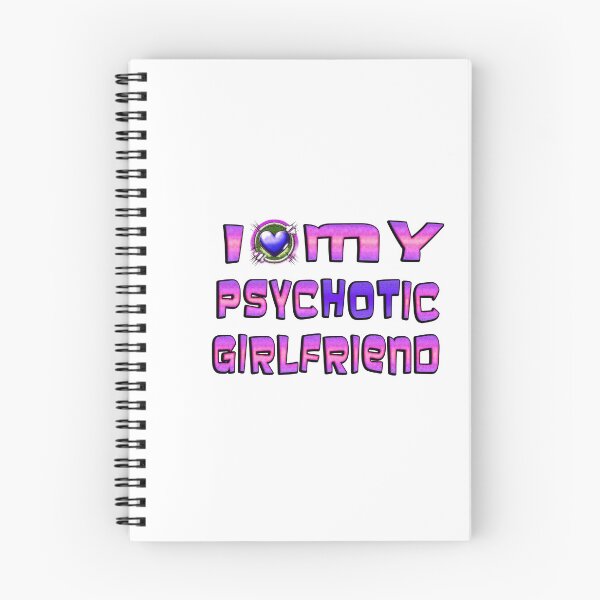 Item preview, I Love My Psychotic Girlfriend  designed and sold by Icerizeartx.