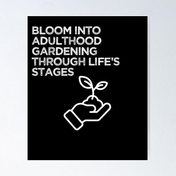 Item preview, Bloom into Adulthood: Gardening Through Life's Stages designed and sold by peach-lab01.