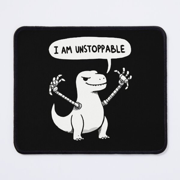 Item preview, I am unstoppable dinosaur designed and sold by DoodleDashShop.