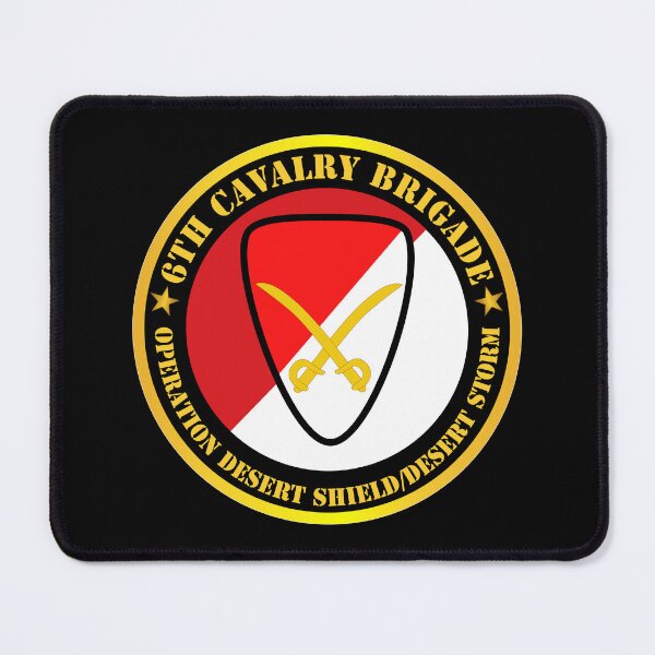 Item preview, Army - 6th Cavalry Brigade - Operation Desert Shield - Desert Storm designed and sold by Military Insignia Products.