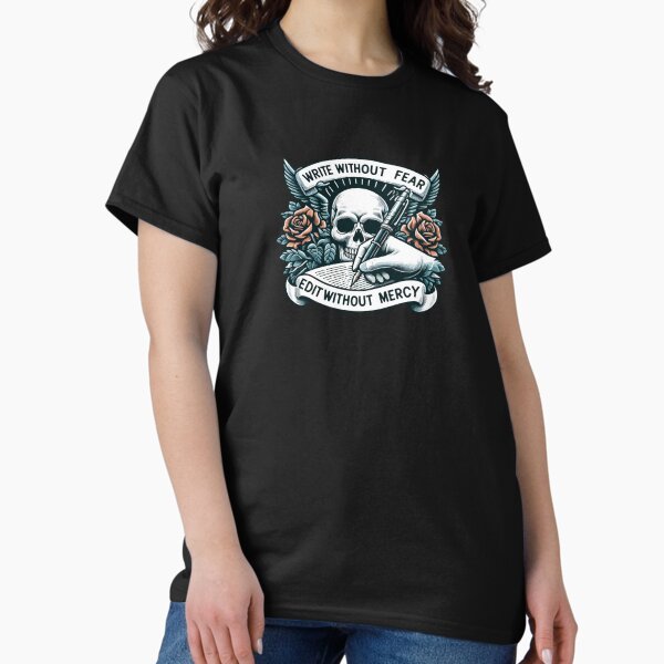 Item preview, Write without fear, edit without mercy designed and sold by Retr0Tshirts.