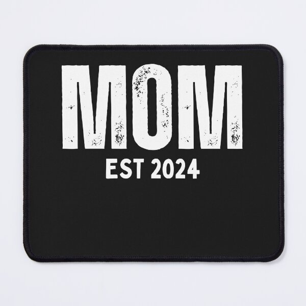 Item preview, Mom est. 2024, proud mother designed and sold by erozzz.