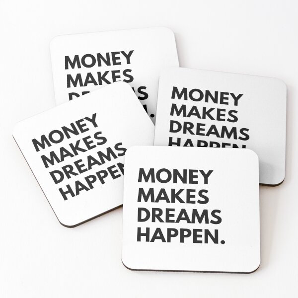 Item preview, Money makes dreams happen. designed and sold by Bananobanini.