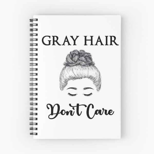 Item preview, Gray Hair Don't Care  designed and sold by SilverLocksShop.