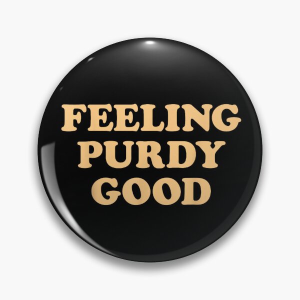 Item preview, Feeling Purdy Good Meme designed and sold by rewingjadeArt.